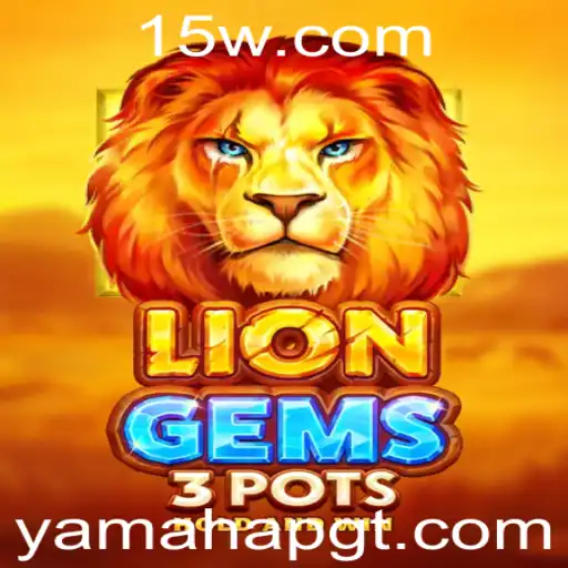 Descubra o Fascinante Mundo de LionGems3pots e sua Influência Atual